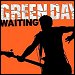 Green Day - Waiting / Macy's Day / Basket Case (CD Single)