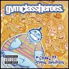 Gym Class Heroes - 'As Cruel As School Children'