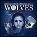 Selena Gomez & Marshmello - "Wolves" (Single)