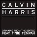 Calvin Harris featuring Tinie Tempah - "Drinking From The Bottle" (Single)