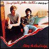 Hall & Oates - Along The Red Ledge