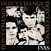 INXS - "Don't Change" (Single)