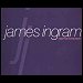 James Ingram - "I Don't Have The Heart" (Single)
