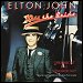 Elton John - "Kiss The Bridge" (Single)