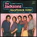 The Jacksons - "Heartbreak Hotel" (Single)