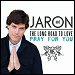 Jaron & The Long Road To Love - "Pray For You" (Single)