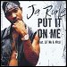 Ja Rule - Put It On Me (Single)
