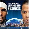 R. Kelly & Jay-Z - The Best Of Both Worlds - Unfinished Business