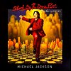 Michael Jackson - Blood On The Dance Floor