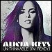 Alicia Keys - "Un-Thinkable (I'm Ready)" (Single)