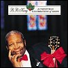 B.B. King - 'A Christmas Celebration Of Hope'