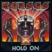 Kansas - "Hold On" (Single)