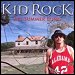 Kid Rock - "All Summer Long" (Single)