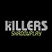 The Killers - "Shadowplay" (Single)