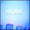 The Killers - Hot Fuss