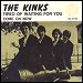 The Kinks - "Tired Of Waiting For You" (Single)