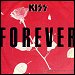 Kiss - "Forever" (Single)