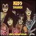 Kiss - "Shandi" (Single)