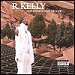 R. Kelly - The Storm Is Over Now (Single)