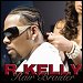 R. Kelly - "Hair Braider" (Single)