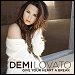 Demi Lovato - "Give Your Heart A Break" (Single)