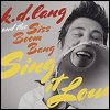 k.d. lang - 'Sing It Loud'