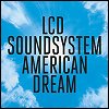 LCD Soundsystem - 'american dream'