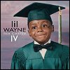 Lil Wayne - 'Tha Carter IV'