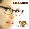 Lisa Loeb & Nine Stories - Cake & Pie