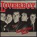 Loverboy - "The Kid Is Hot Tonite" (Single)