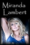 Miranda Lambert Info Page