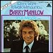 Barry Manilow - "I Don't Want To Walk Without You" (Single)
