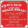 Bette Midler / New Broadway Cast - 'Hello, Dolly!' (Cast Recording)