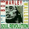 Bob Marley & The Wailers - 'Soul Revolution'