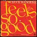 Chuck Mangione - "Feels So Good" (Single)
