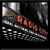 Dave Matthews & Tim Reynolds - Live At Radio City Music Hall
