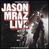 Jason Mraz - 'Tonight, Not Again" Jason Mraz Live At Eagles Ballroom' (CD/DVD)
