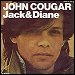 John Cougar - "Jack & Diane" (Single)