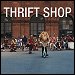 Macklemore & Ryan Lewis - 'Thrift Shop'