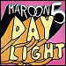 Maroon 5 - "Daylight" (Single)