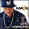 Mase - Welcome Back