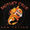 Mtley Cre - New Tattoo