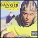 Mystikal featuring Nivea - "Danger (Been Down So Long)" (Single)