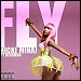 Nicki Minaj featuring Rihanna - "Fly" (Single)