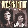 Reba McEntire - Out Of A Dream