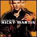 Ricky Martin - "Shake Your Bon Bon" (Single)