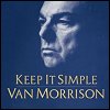 Van Morrison - Keep It Simple