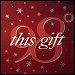 98 Degrees - "This Gift" (Single)
