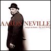 Aaron Neville - Bring It Home... The Soul Classics
