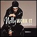 Nelly - "Work It" (Single)